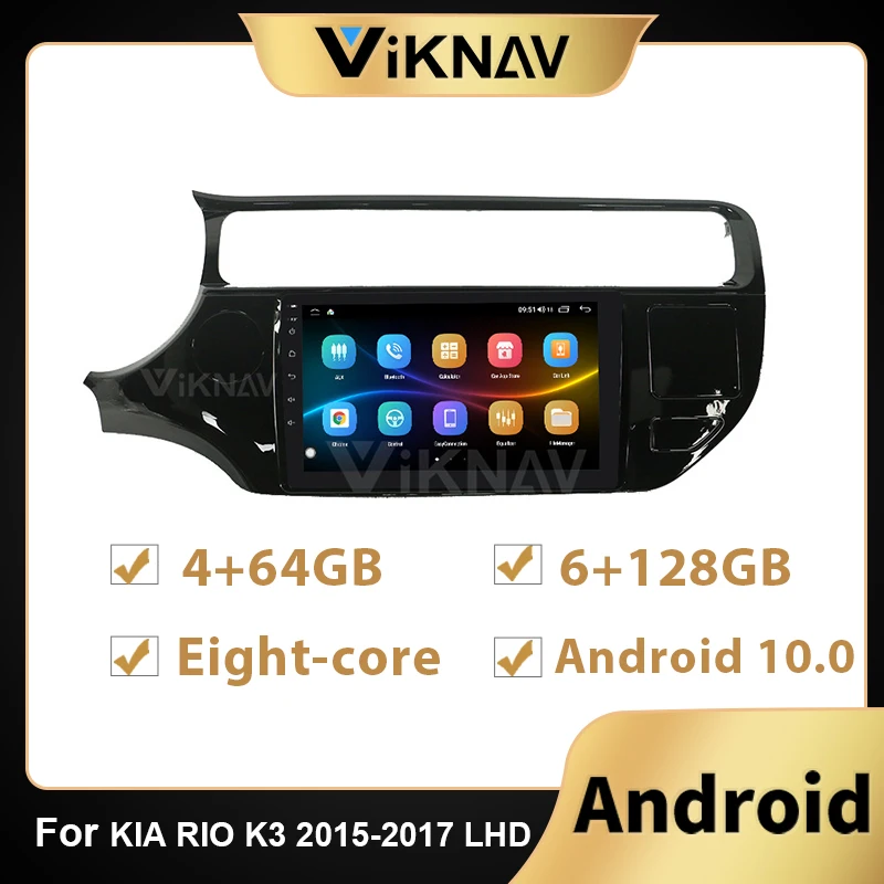 128G 2din Android Car Radio For KIA RIO K3 2015 2016 2017 LHD Car Multimedia Vedio Player DVD stereo Navigation GPS headunit