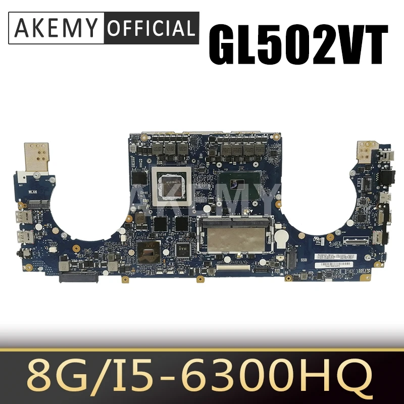 

New GL502VT 8GB RAM/i5-6300HQ GTX970M/3G Motherboard For ASUS ROG Strix GL502VT S5VT Laotop Mainboard Motherboard