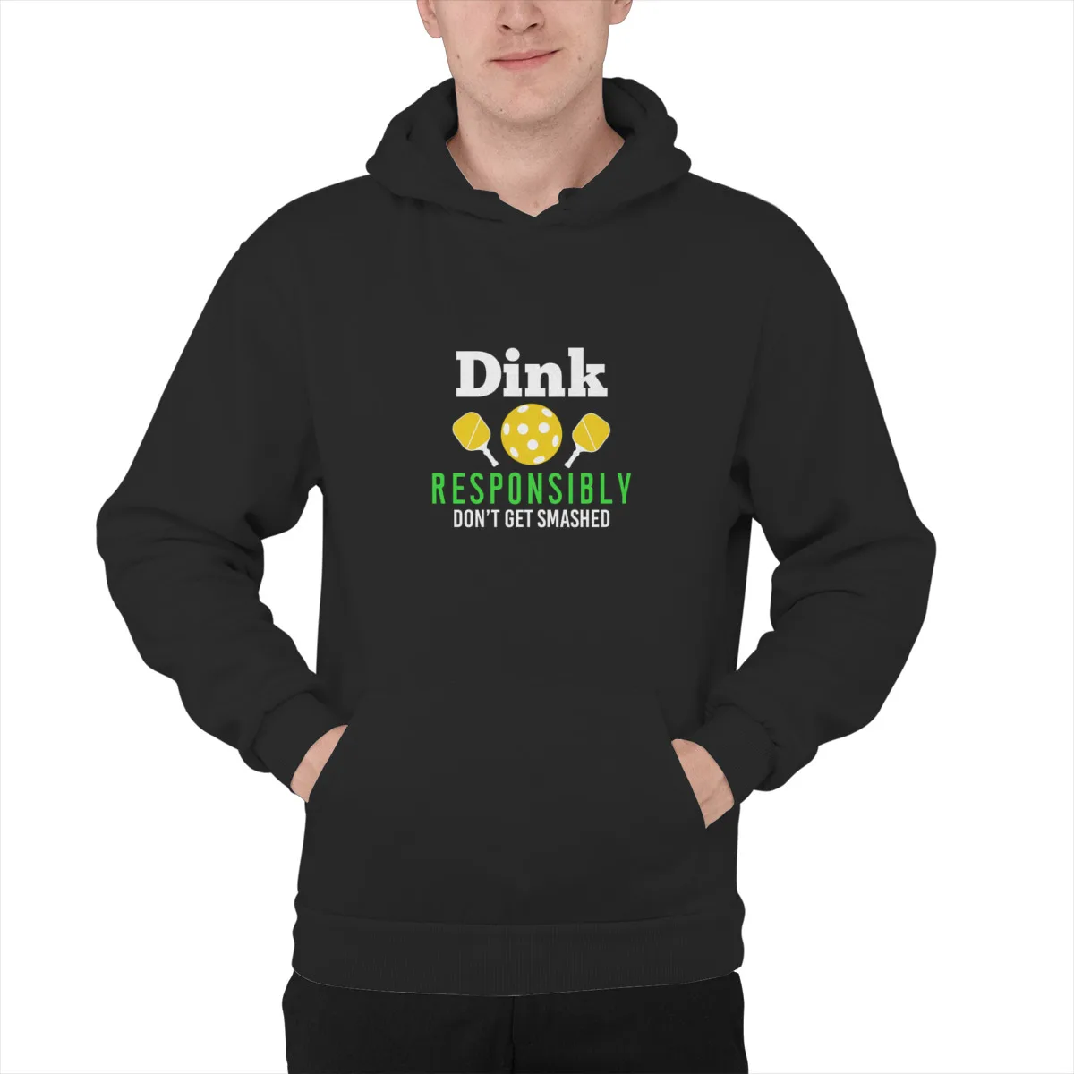 

Men's Hoodie Dink Responsibly Pickleball Player PickleballEssentials Top quality Hoody hoodies Sweat Capuche 38430