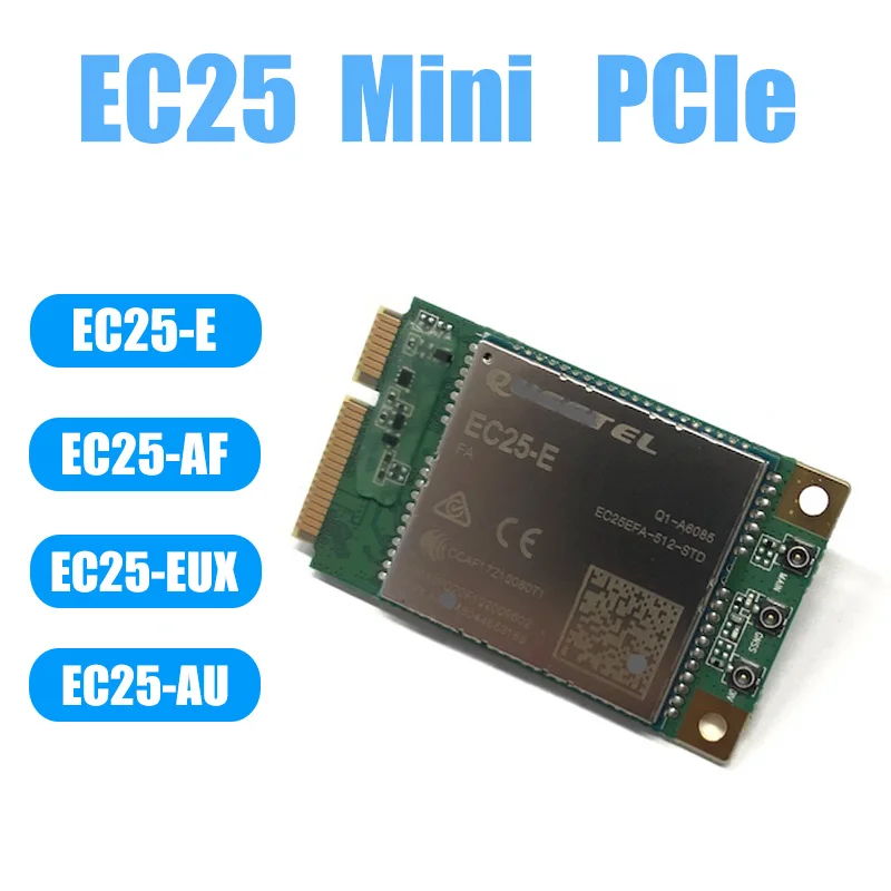 

EC25-E 4G LTE модуль Cat4 Mini pcie беспроводные модули EC25-AF GNSS EC25-EU аксессуары для модема IOT EC25