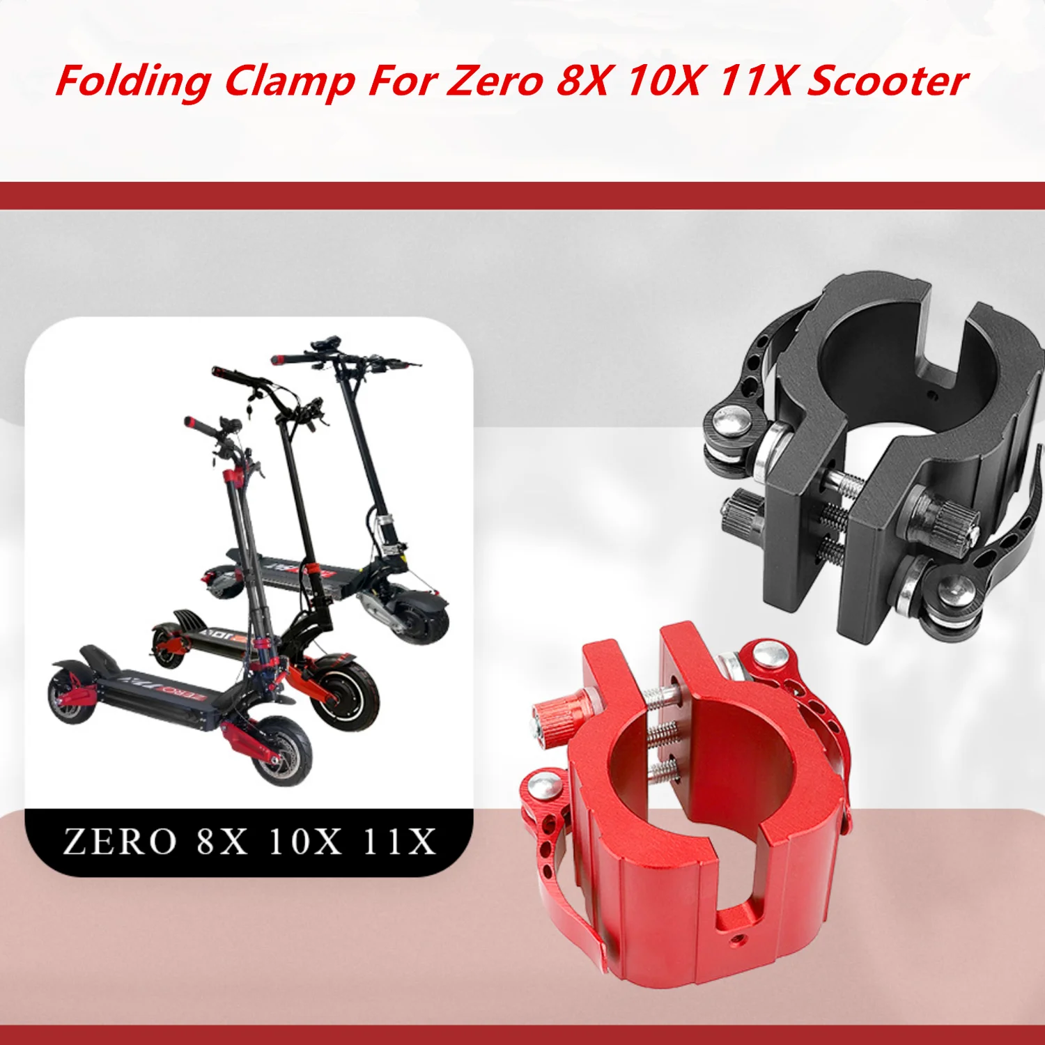 

Folding Clamp For ZERO 8X 10X 11X Scooter SPEEDUAL Series Dualtron DT3 Spider Thunder Folding Fixtures Holder Rod Rugged Lock