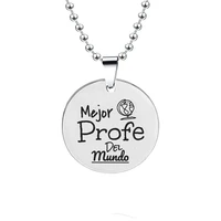 2021 new mejor profe del mundo stainless steel necklace engraved spanish entrenador necklaces for women men teachers day gift