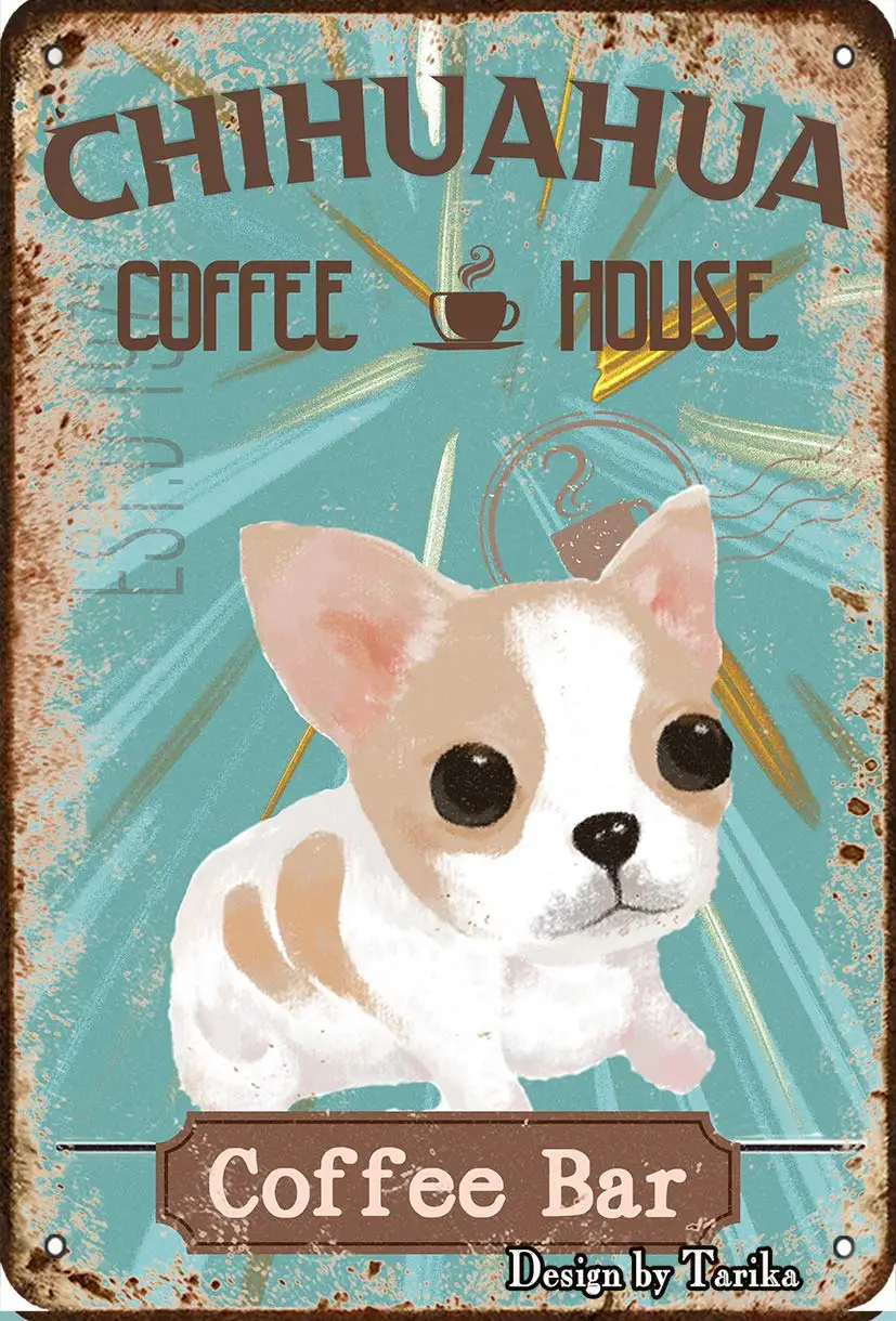 Чихуахуа собака домашний кофейник кофейный домик фотоплакат жестяной знак