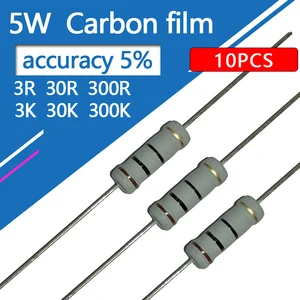 Image for 10pcs 5W Carbon Film Resistor 5% 3R 30R 300R 3K 30 