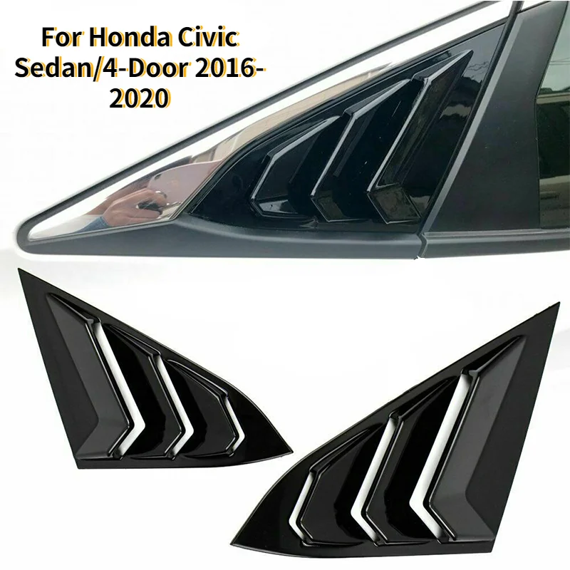 

Durable Left Right For Honda Civic Sedan/4-Door 2016-2020 Auto Car Quarter Rear Side Window Louver Covers Car Accessories