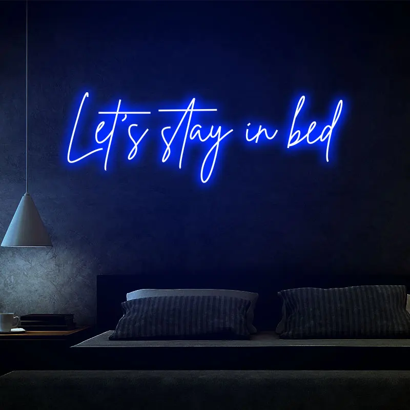 

'Let's Stay In Bed' Neon Sign Bedroom Custom Clear Acrylic Led Light Sign Wall Art Wedding