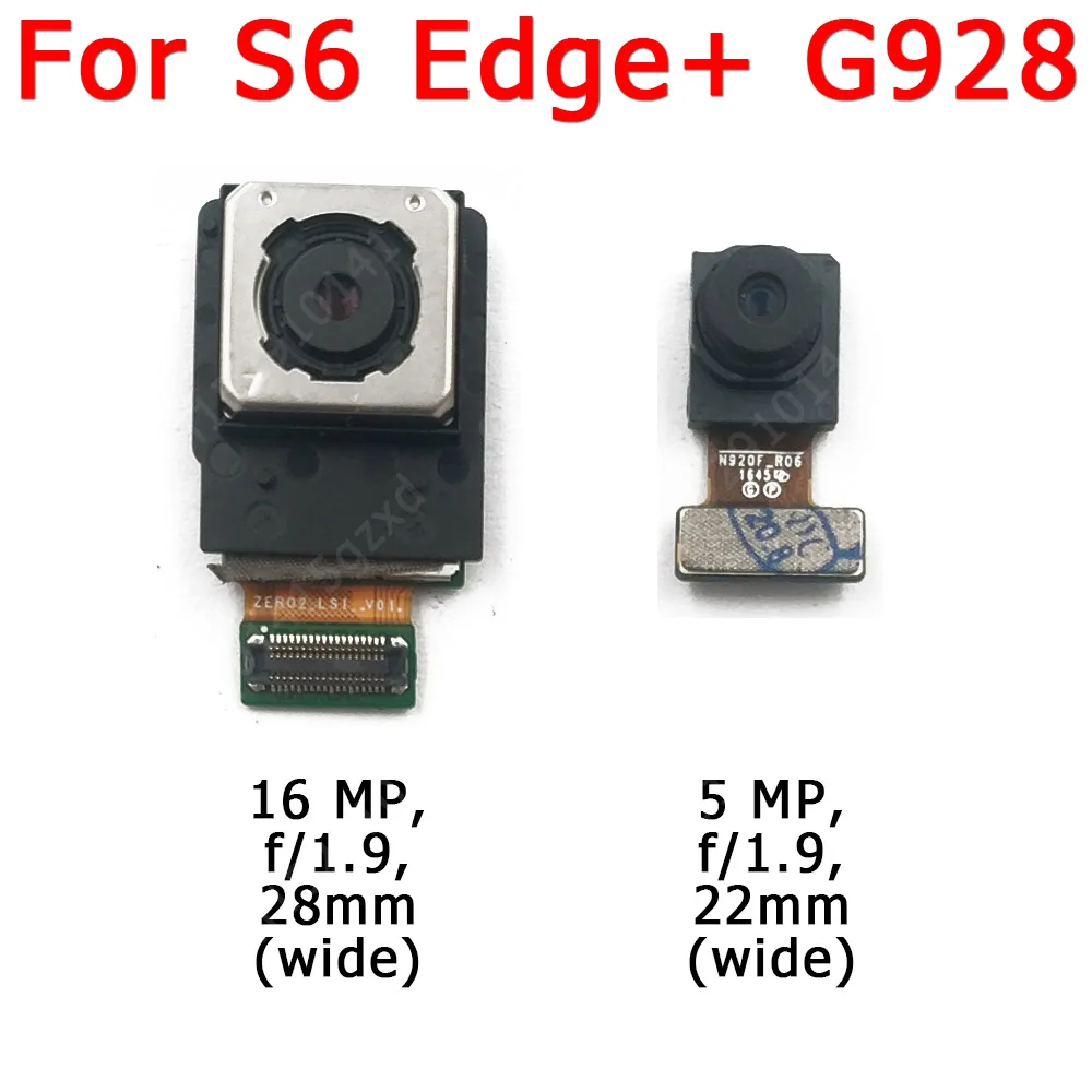 

Original Front Rear Back Camera For Samsung Galaxy S6 Edge Plus G928 Main Facing Camera Module Flex Replacement Spare Parts