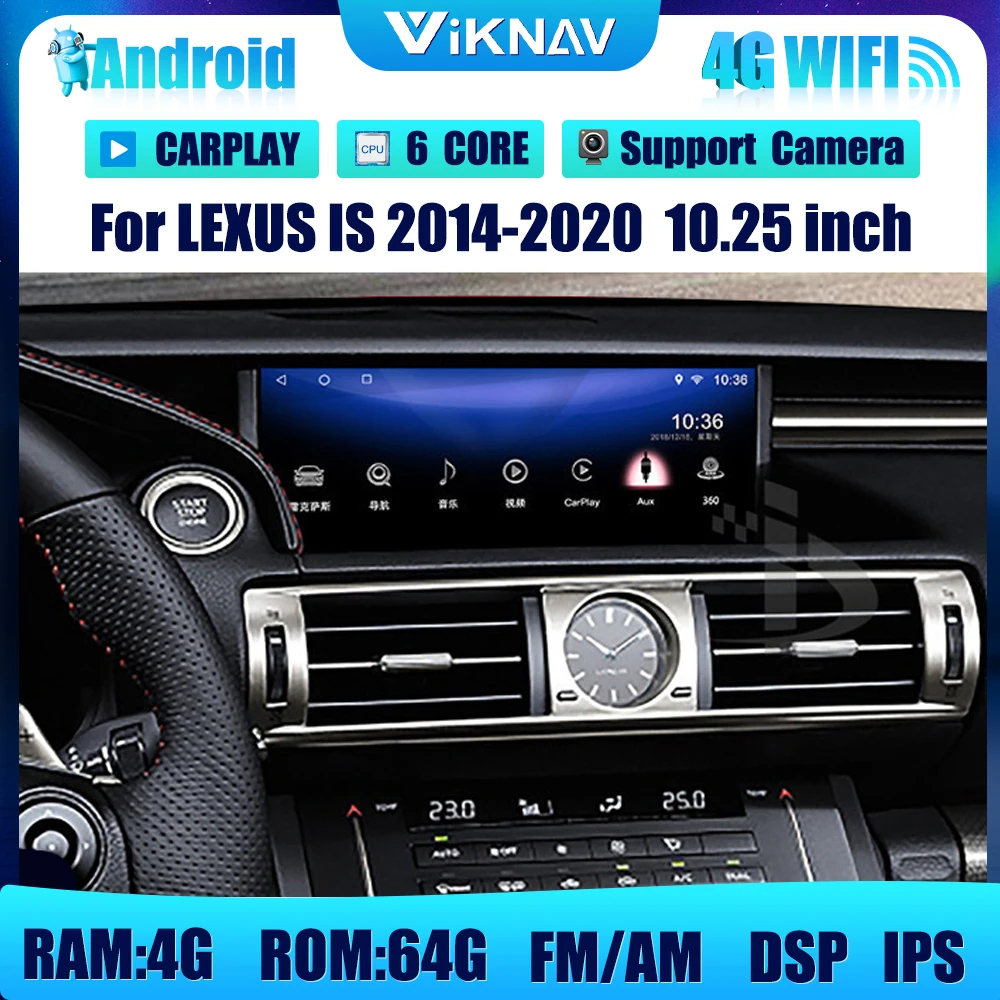 

10,25 дюймов Android Системы автомобиль радио GPS навигации для LEXUS IS 2014-2020 DVD мультимедиа Авто Радио Стерео видеокамера BT Wi-Fi Carplay