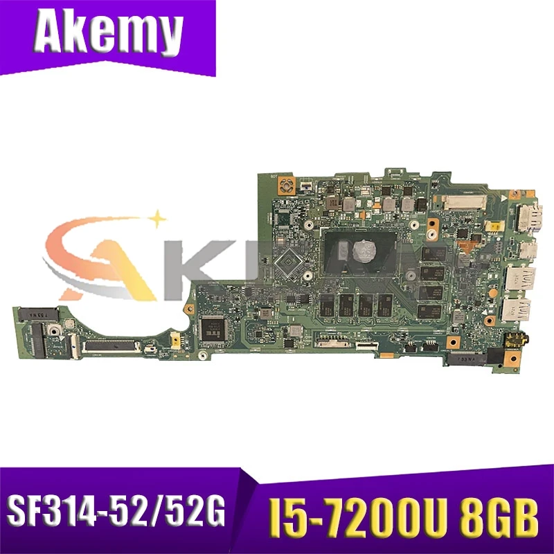

For Akemy rev: 2.1 nbgqf11002 nb.gqf11.002 13n1-20a0101 I5-7200U 8gb ram motherboard for acer swift 3 SF314-52 SF314-52G