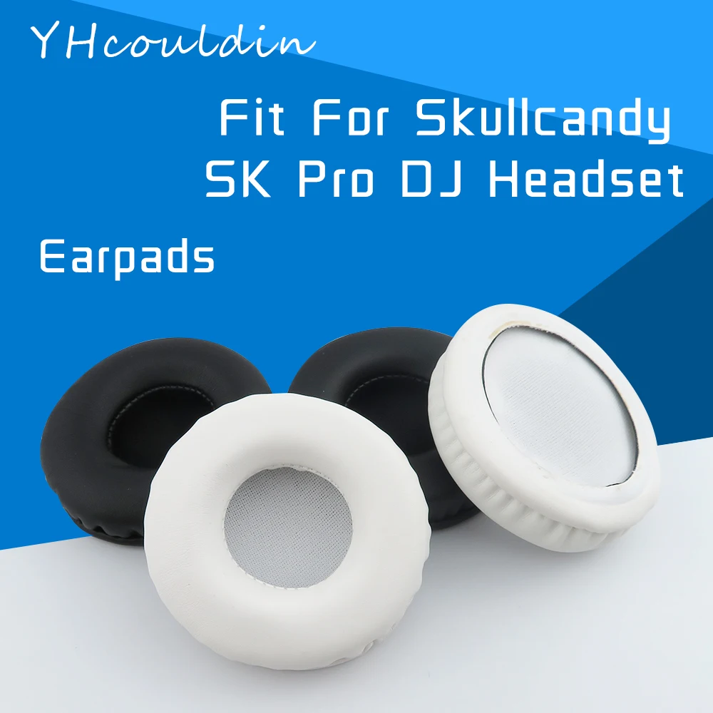 

YHcouldin Earpads For Skullcandy SK Pro DJ Headset Headphone Accessaries Replacement Leather