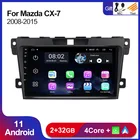 4 ядра Android 11 Автомобильная стереомагнитола для Mazda Cx-7 CX7 2008 2009 2010 2011 2012 2013 2015 с WIFI BT RDS SWC GPS-навигацией