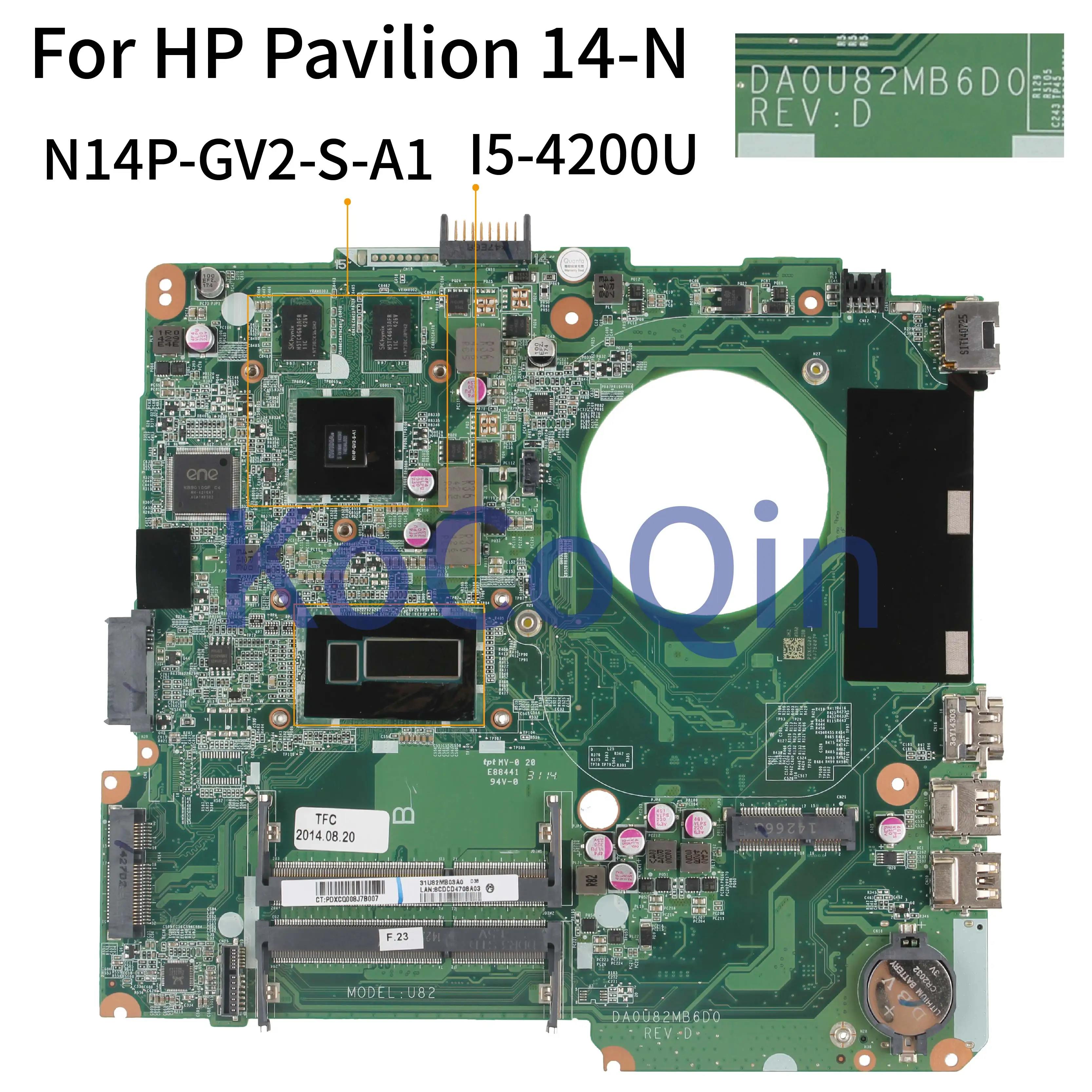 KoCoQin материнская плата для ноутбука hp Pavilion 14-N Core I5-4200U материнская плата DA0U82MB6D0 SR170 N14P-GV2-S-A1 2G