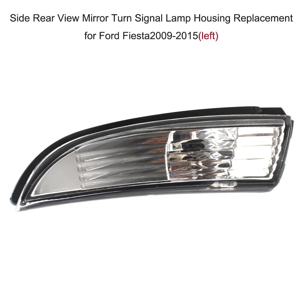 Боковое зеркало заднего вида лампа поворота Замена корпуса для Ford Fiesta 2009