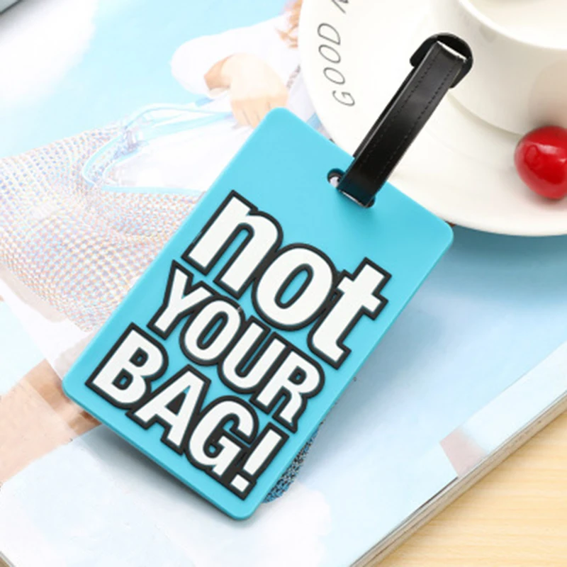 2021 Креативные аксессуары для путешествий с надписью Not Your Bag модная силиконовая