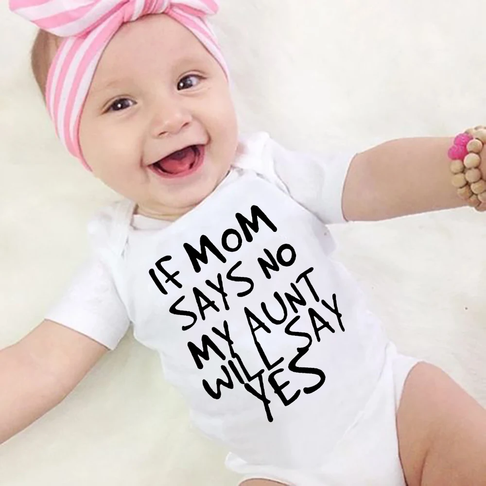 Если мама говорит Нет моя тетя скажет да боди для новорожденных девочек детская
