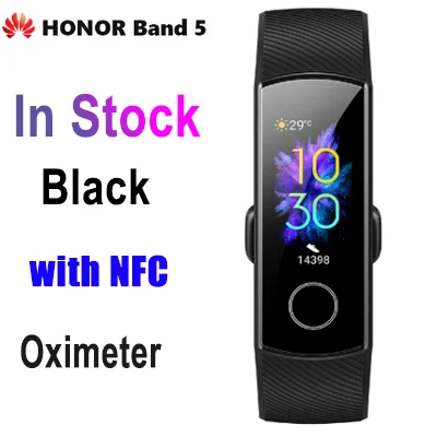 Умный Браслет huawei Honor Band 5 NFC, оксиметр AMOLED, сенсорный цветной экран, для плавания, для обнаружения осанки, водонепроницаемый браслет Honor Band 5 - Цвет: Black with NFC