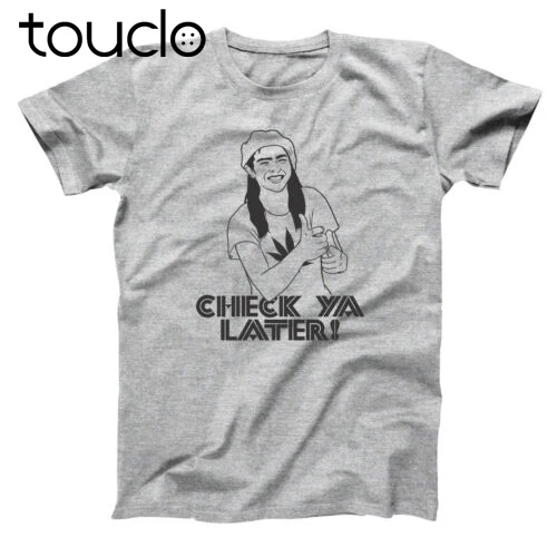 

Check Ya Later Funny Humor Dazed And Confused Movie Weed Gray Men's T-Shirt
