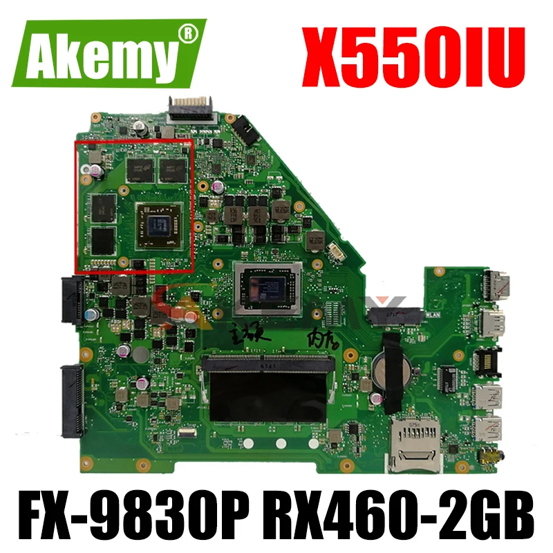 Фото Akemy X550IU материнская плата для ноутбука ASUS X550IK X550I VX50I оригинальная 4GB-RAM FX-9830P RX460-2GB |