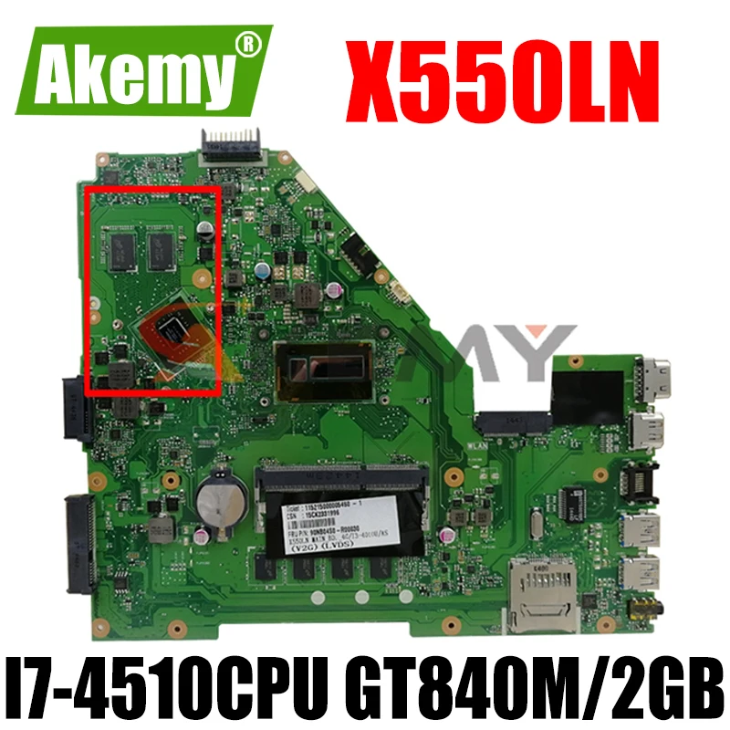 

X550LN I7-4510CPU GT840M/2GB mainboard REV2.0 For ASUS X550L X550LN X550LNV R510LD R510LN R510LD Laptop motherboard 100% Tested