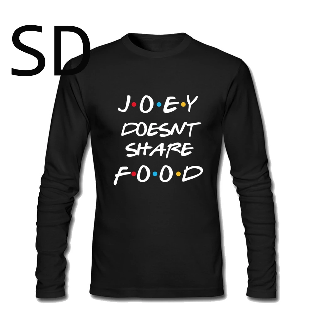 Мужская Прямая поставка футболка с круглым вырезом футболки Joey Don't Share food oy 100%