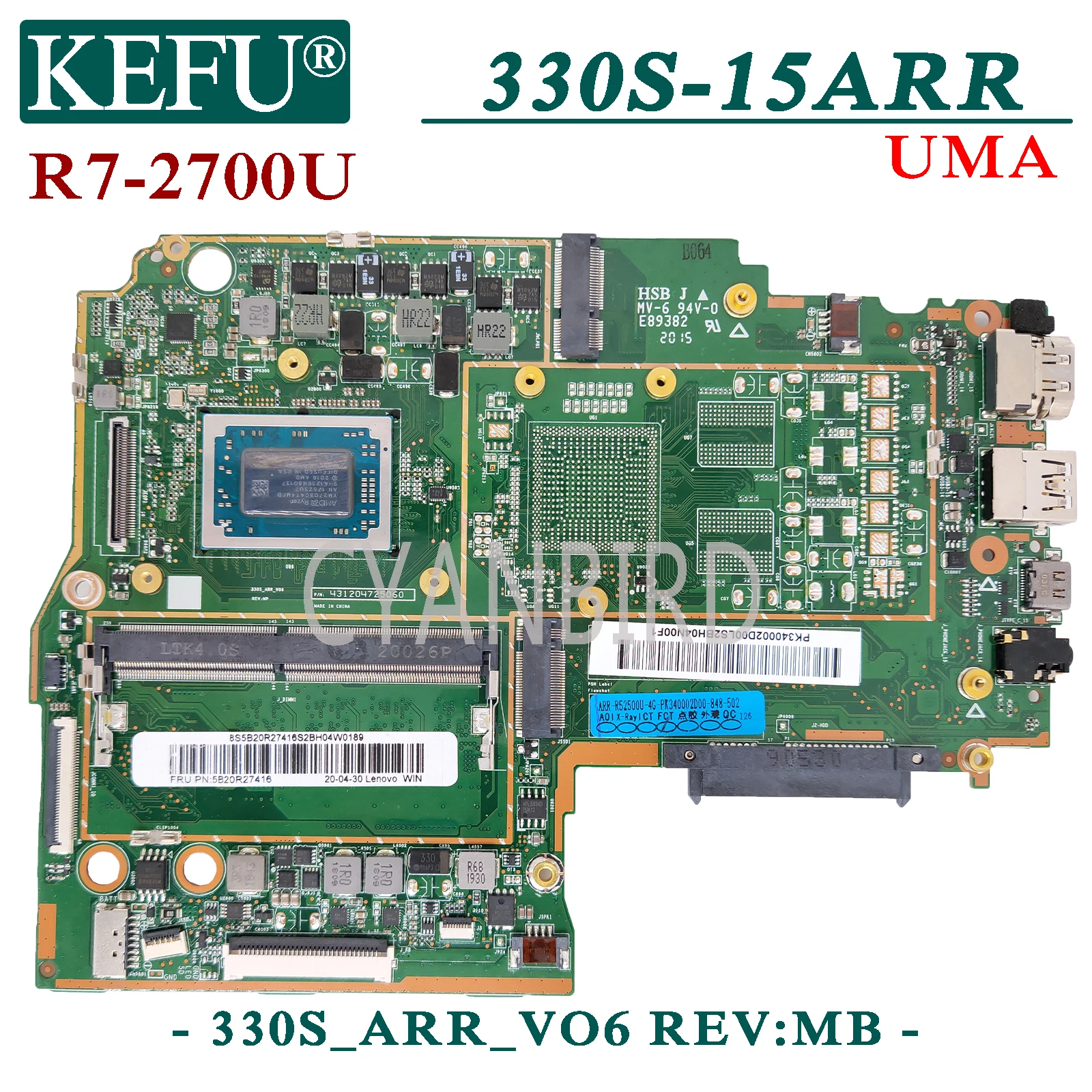 

KEFU 330S_ARR_VO6 REV:MB original mainboard for Lenovo Ideapad 330S-15ARR UMA with R7-2700U Laptop motherboard