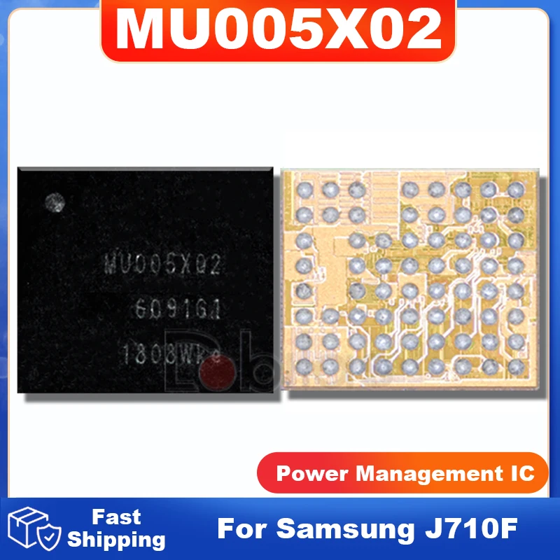 

1Pcs/Lot MU005X02 For Samsung Galaxy J710F PM IC BGA PMIC Power IC Power Management Supply Chip Integrated Circuits Chipset