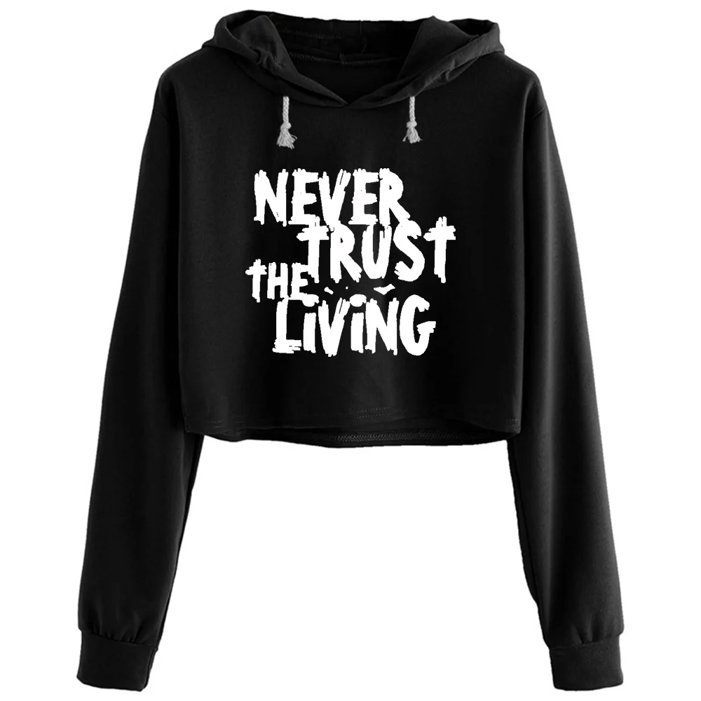 

Женская толстовка с капюшоном и принтом «Never Trust The Living»