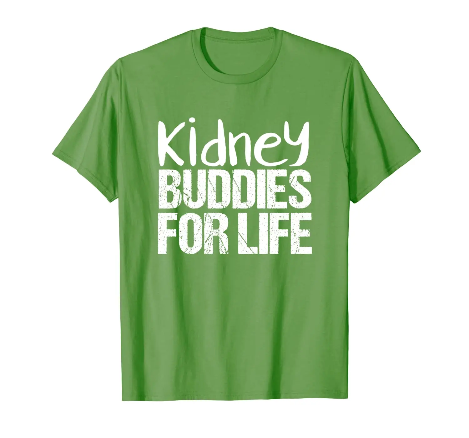 

Kidney Transplant Shirts | Kidney Buddies for Life Shirt