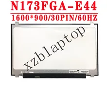 N173FGA-E44 fit B173RTN02.0 B173RTN02.1 B173RTN02.2 NT173WDM-N11 N173FGA-E34 NT173WDM-N21 1600X900 17.3 inch Slim 30 PIN EDP lcd