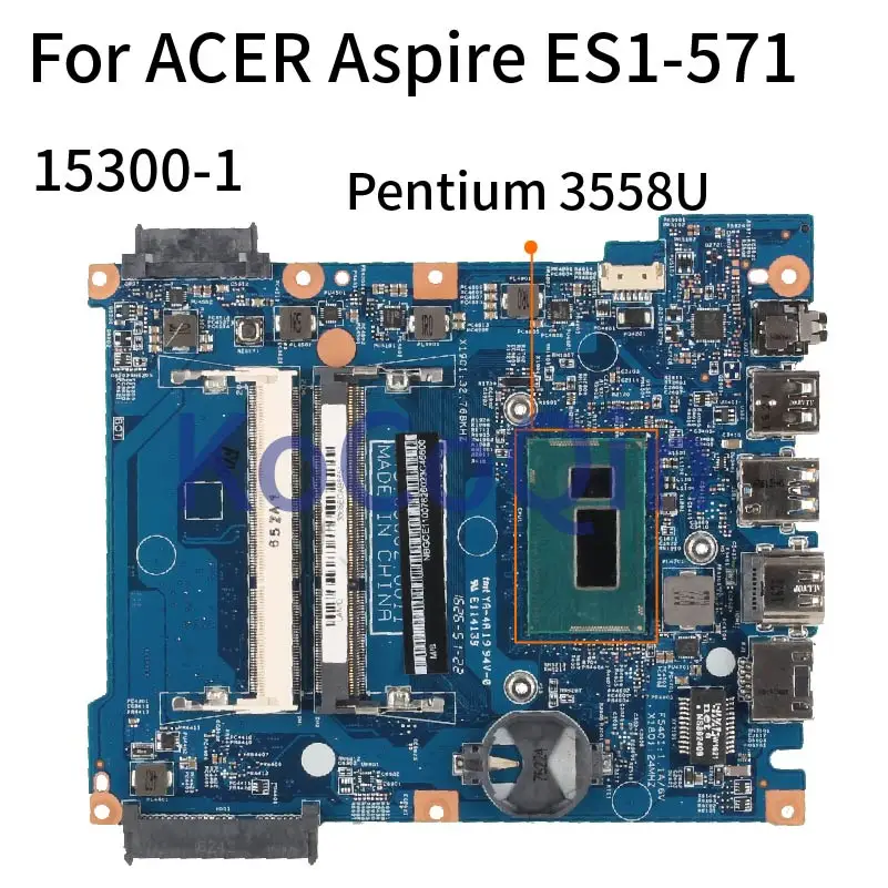 Для ACER Aspire ES1-571 Pentium 3558U материнская плата для ноутбука 15300-1 448.09003.0011 SR1E8