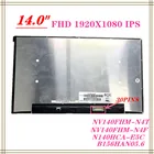 ЖК-дисплей для ноутбука, 14,0 дюйма, 30 контактов, FHD X, 0 IPS NV140FHM-N4T N4F, замена цифровой матрицы DPN 08KN8F 8KN8F