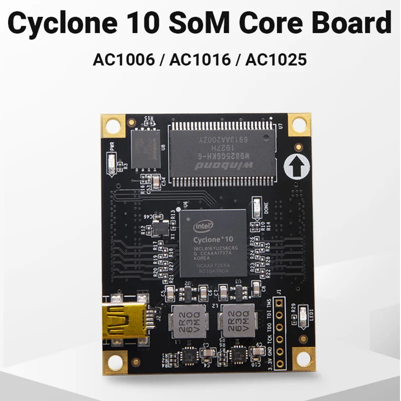 ALINX SoM AC1006 AC1016 : ALTERA CYCLONE10 10CL006 10CL016 FPGA система коммерческого класса на модуле |