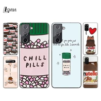 funny chills pills silicone cover for samsung galaxy s21 s20 fe ultra s10 s10e lite s9 s8 s7 plus phone case