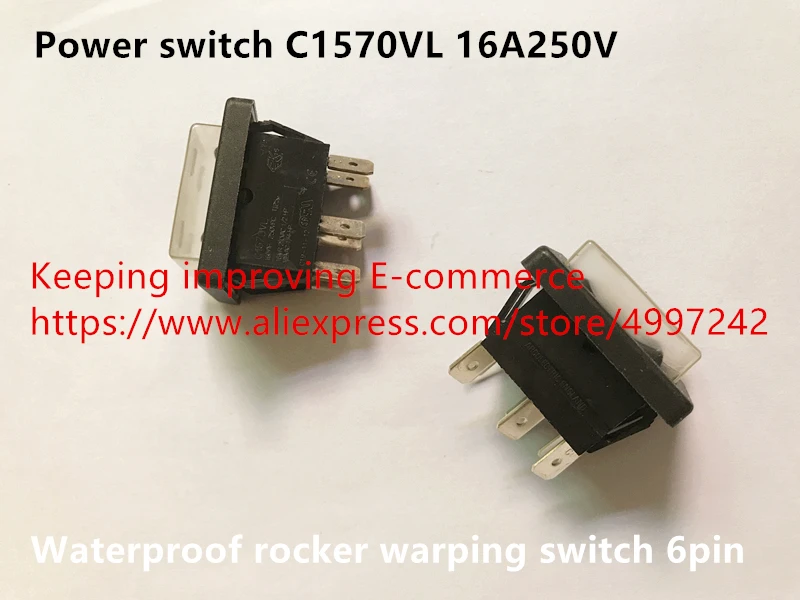 Оригинальный новый 100% выключатель питания C1570VL 16A250V 6pin водонепроницаемый rocker warping