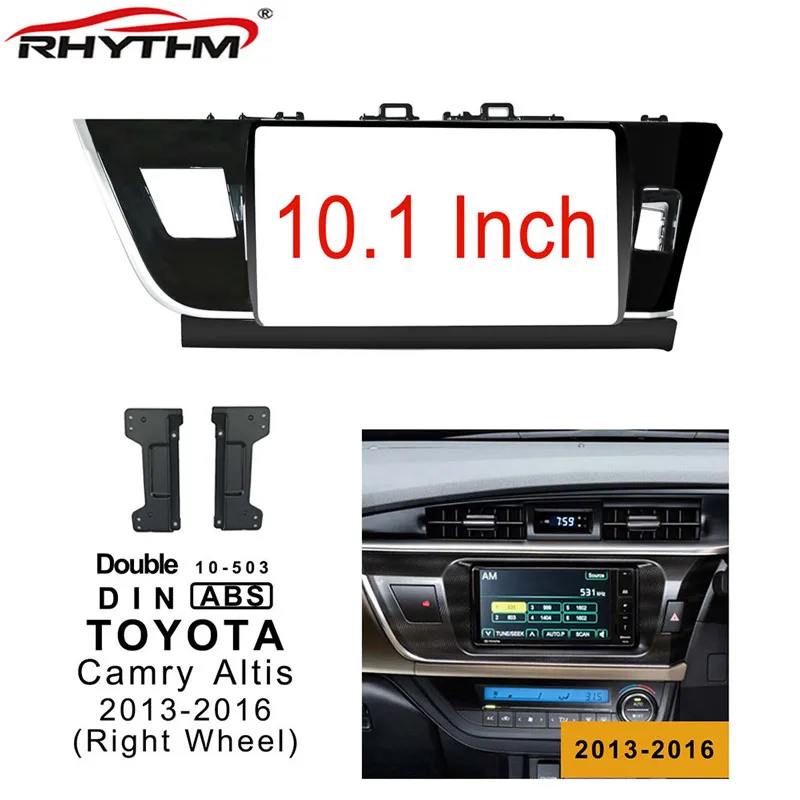 10,1 дюймов 2din Автомагнитола для TOYOTA венчик Альтис 2013-(правая рулевая панель для установки автомобильной панели двойной Din CD DVD рамка