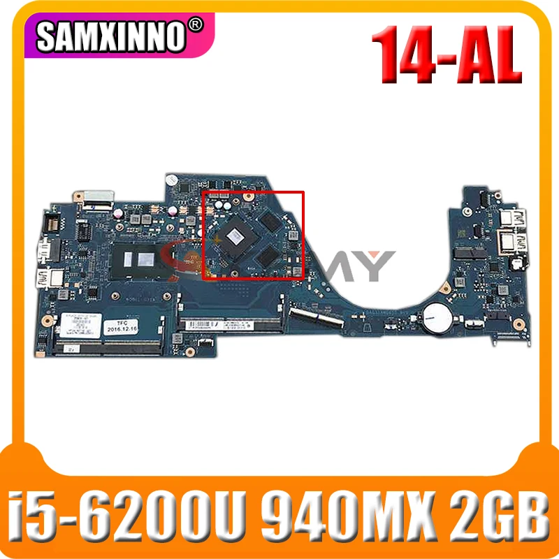 

For HP 14-AL Laptop Motherboard With SR2EY i5-6200u CPU 940MX 2GB GPU 855834-601 855834-001 DAG31AMB6D0 100% Tested Fast Ship