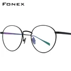 FONEX чистый титан очки для мужчин Круглый Близорукость Оптические оправы для очков для женщин высокое качество по рецепту ретро овальные очки 893
