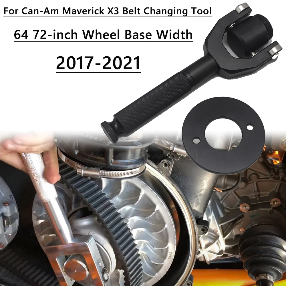 

For Can-Am Maverick X3 Can am X3 Max R 4x4 XDS XRC XMR Turbo DPS UTV Belt Changing Tool 64 72-inch Wheel Base Width 2017-21