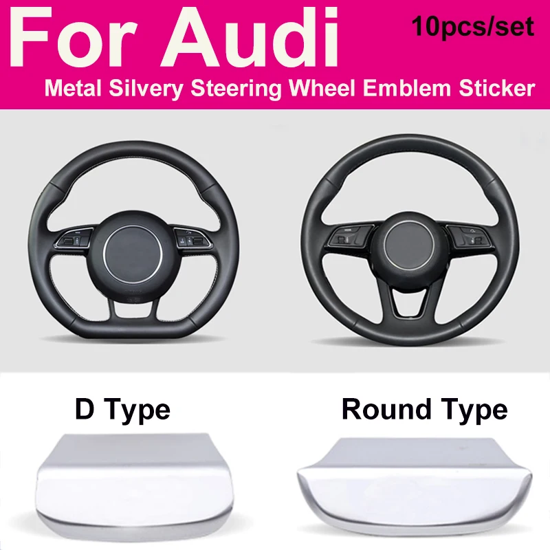 

10pcs/set Metal Silvery Car Steering Wheel Stickers Car Interior Emblem Car Accessories for A4L A6L A3 A5 Q2L A7