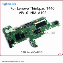 For Lenovo Thinkpad T440 Laptop Motherboard With i5 CPU VIVL0 NM-A102 DDR3 Fru 04X5014 04X5010 04X5011 04X5012 04X5013 04X5015