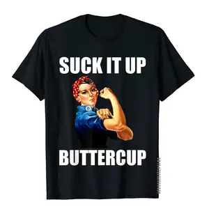 Casual Motivational Suck It Up Buttercup Rosie Riveter T Shirt Tees For Men Popular Cotton T-Shirts Europe