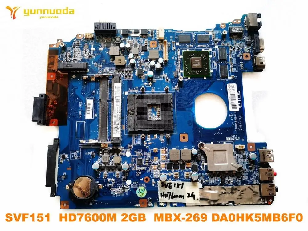 Оригинальная материнская плата для ноутбука SONY MBX-269 SVF151 HD7600M 2 Гб DA0HK5MB6F0