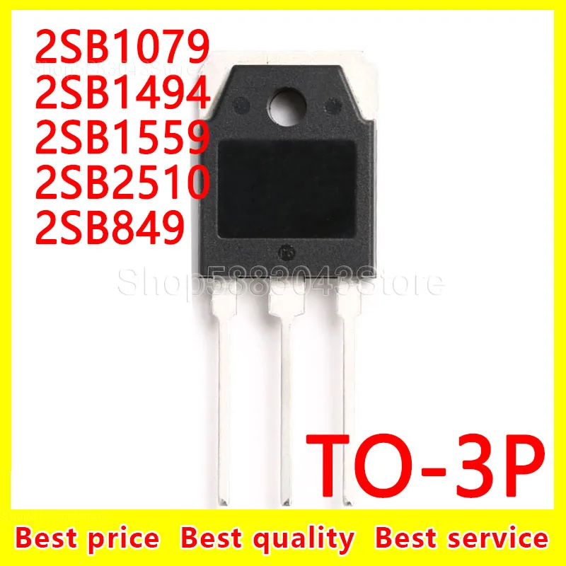 

(10pcs)100% new original 2SB1079 2SB1494 2SB1559 2SB2510 2SB849 TO-3P