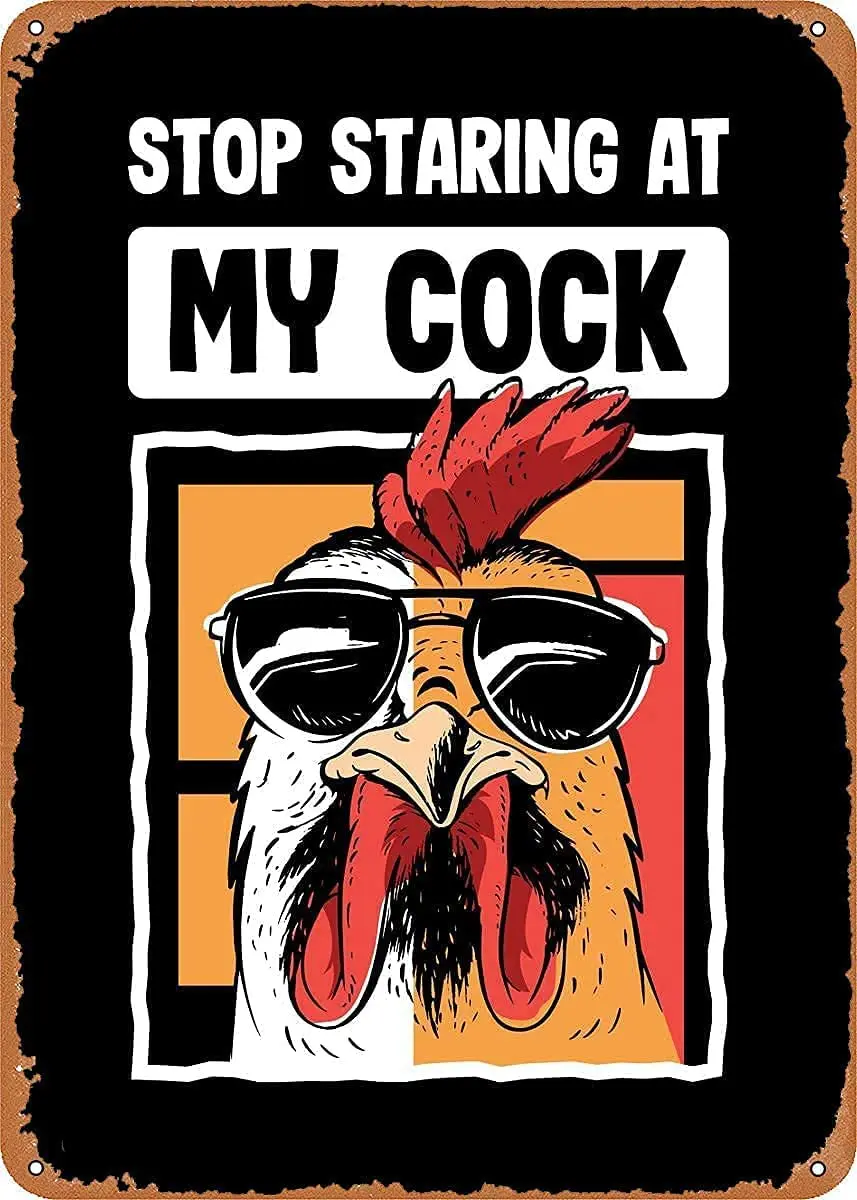 

LZNANG Metal tin Sign,Stop Staring at My CockSuitable for Kitchens, Bars and Clubs, bathrooms, Retro Living Rooms,metal sign