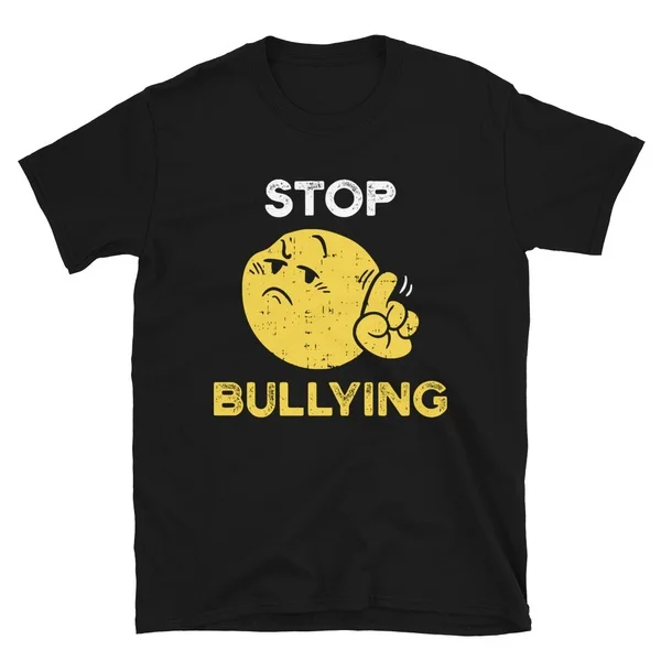 

Stop Bullying Cool Emoticon Anti Bully Tshirt Short-Sleeve Unisex T-Shirt