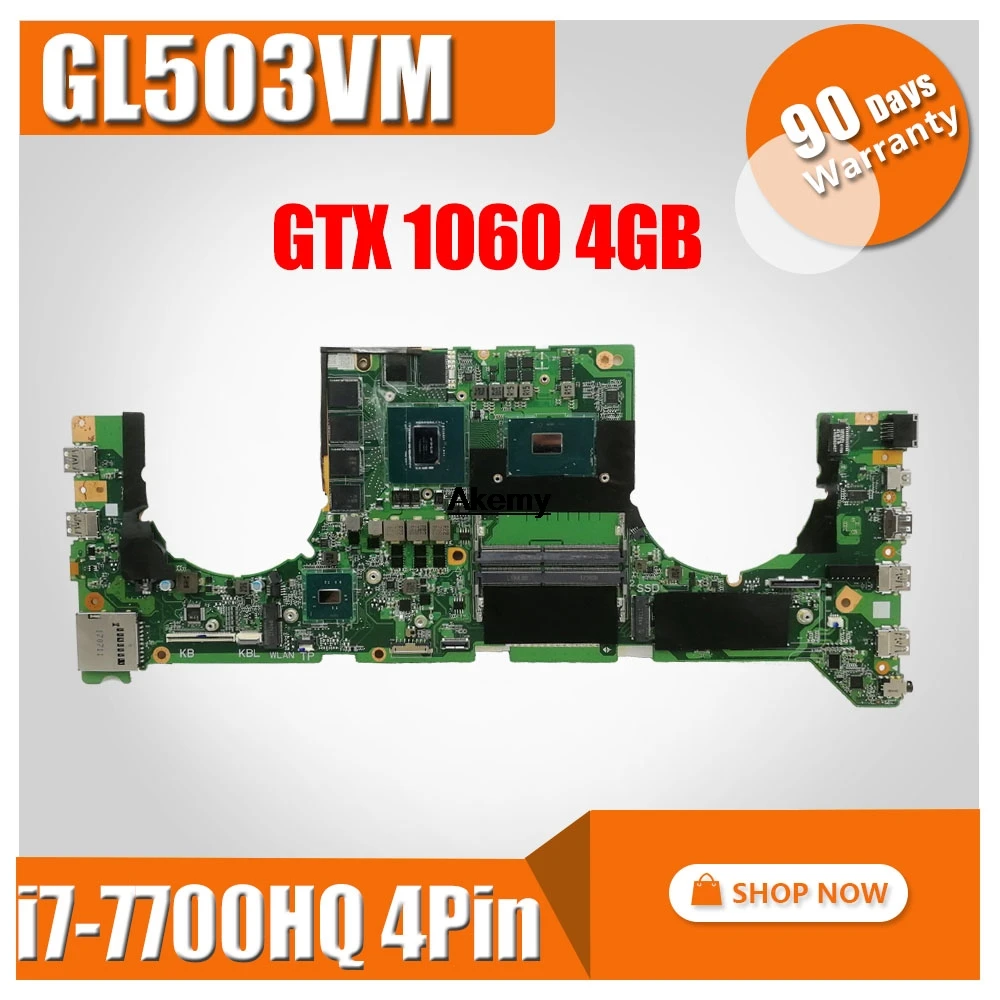 DABKLAM1AA0 материнская плата для For Asus GL503VM DA0BKLMBAD0 ноутбука GTX 1060 4GB i7 7700HQ 4Pin|Материнские