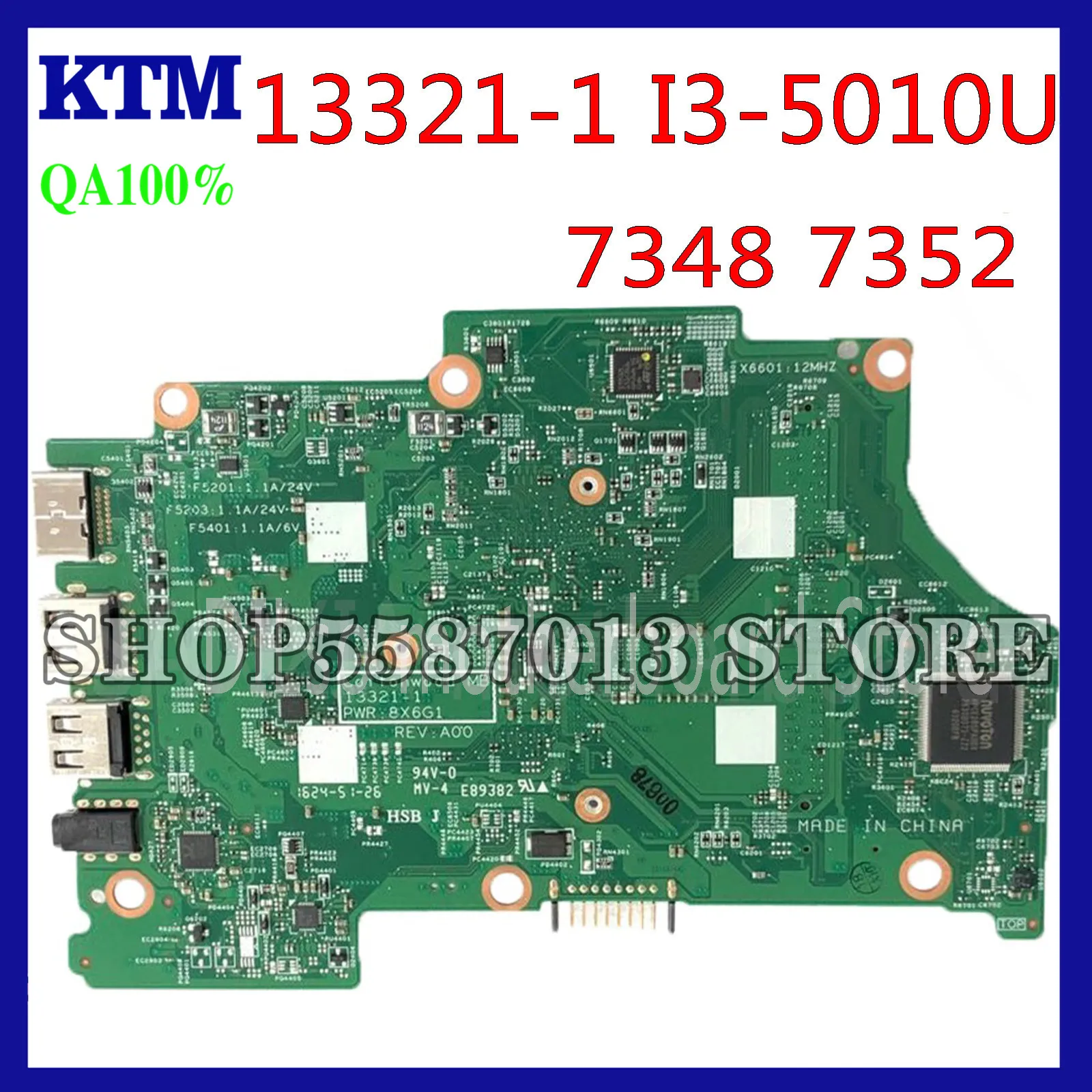 

KEFU 13321-1 Motherboard For Dell Inspiron 13 7348 7352 LAPTOP Motherboard I3-5010U 13321-1 Mainboard original 100% tested