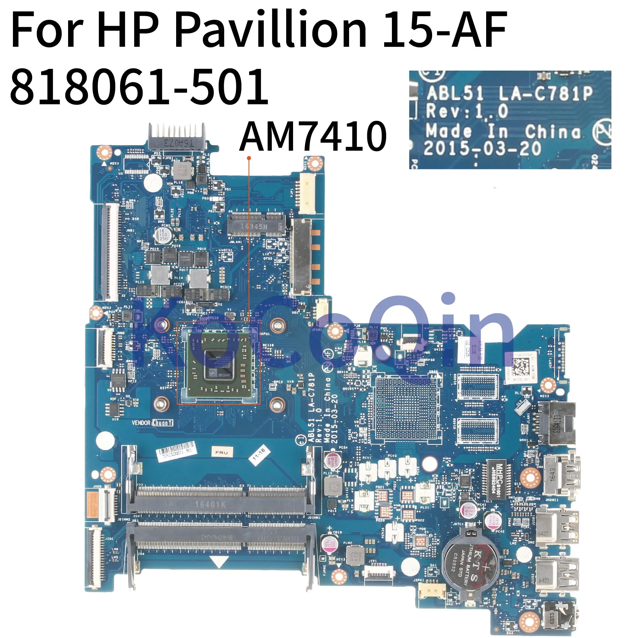KoCoQin материнская плата для ноутбука HP павильон 15 AF A8 7410 AM7410 ABL51 LA C781P 813969 501 601 818061