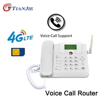 tianjie 4g 3g gsm voice call volte router wireless fixed telephone landline router mobile hotspot wifi modem with lan port