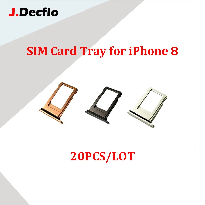 

Лоток для SIM-карты JDecflo 20 шт./лот для iPhone 8 Plus X 8 P, держатель для SIM-карты, считыватель слотов, адаптер, запасные части для ремонта
